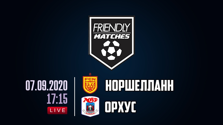 Норшелланн — Орхус, смотреть онлайн 7 сентября 2020