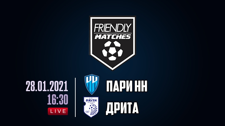 Пари НН — Дрита, смотреть онлайн 28 января 2021