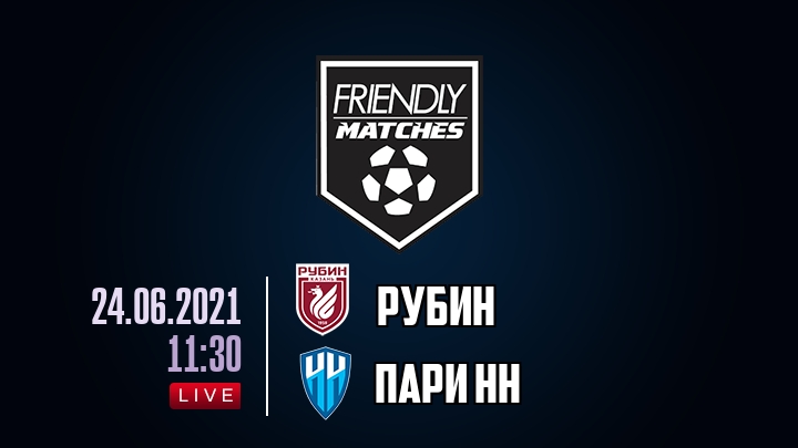Рубин — Пари НН, смотреть онлайн 24 июня 2021