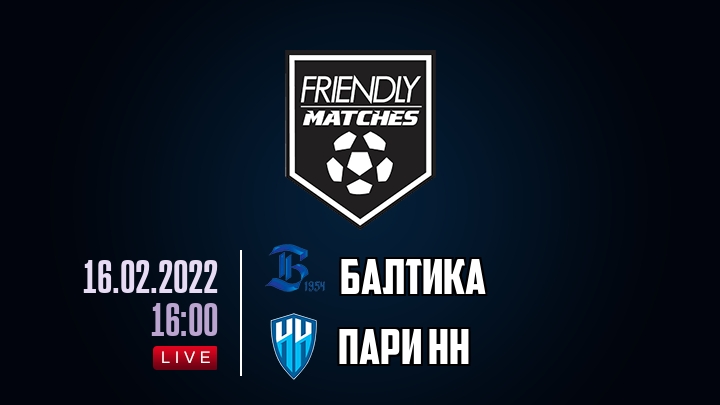 Балтика — Пари НН, смотреть онлайн 16 февраля 2022