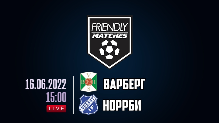 Варберг — Норрби, смотреть онлайн 16 июня 2022