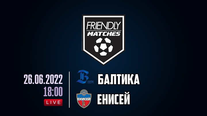 Балтика — Енисей, смотреть онлайн 26 июня 2022