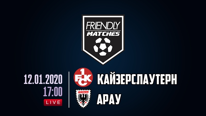 Кайзерслаутерн — Арау, смотреть онлайн 12 января 2020
