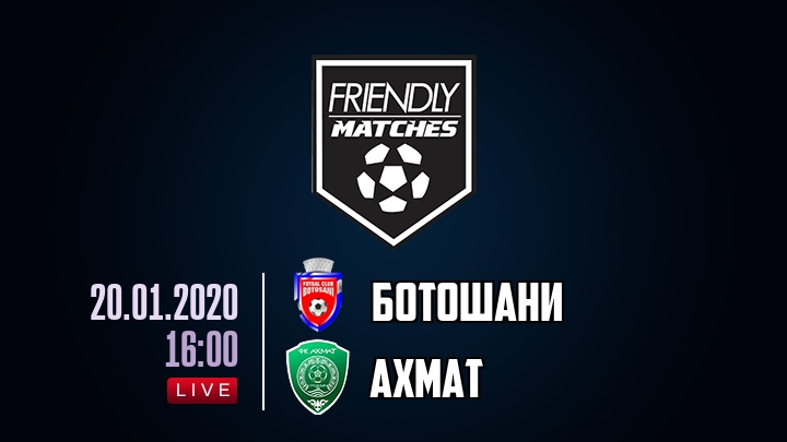 Ботошани — Ахмат, смотреть онлайн 20 января 2020