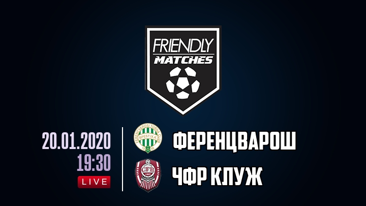 Ференцварош — ЧФР Клуж, смотреть онлайн 20 января 2020