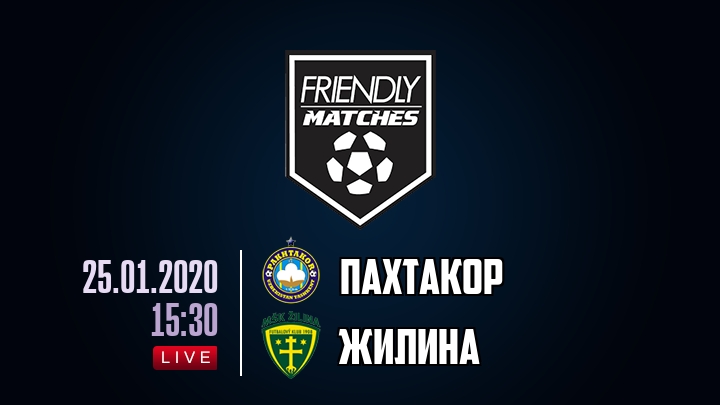 Пахтакор — Жилина, смотреть онлайн 25 января 2020