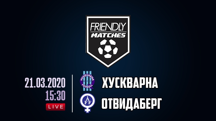 Хускварна — Отвидаберг, смотреть онлайн 21 марта 2020