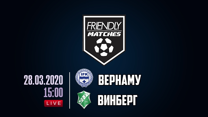 Вернаму — Винберг, смотреть онлайн 28 марта 2020