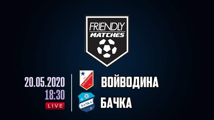 Войводина — Бачка, смотреть онлайн 20 мая 2020