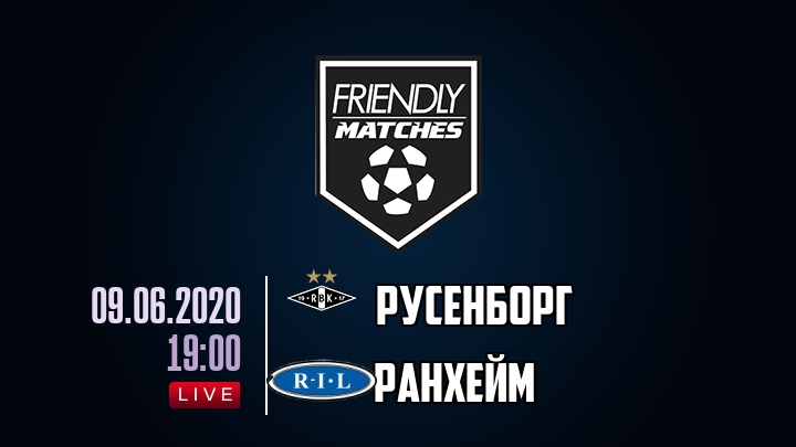 Русенборг — Ранхейм, смотреть онлайн 9 июня 2020